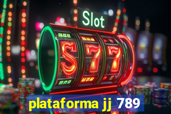 plataforma jj 789